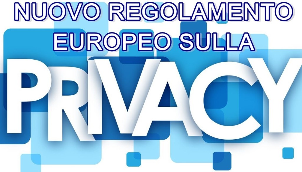 nuovo regolamento privacy