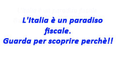 LItalia è un paradiso fiscale. Guarda per scoprire perchè